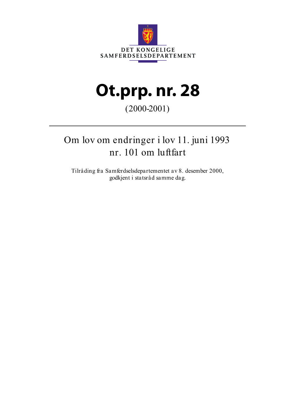 Ot.Prp. Nr. 28 (2000-2001)