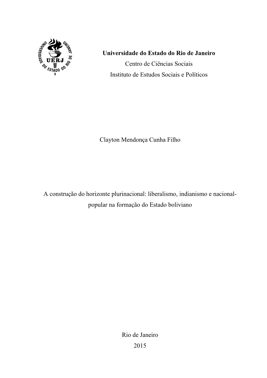 Universidade Do Estado Do Rio De Janeiro Centro De Ciências Sociais Instituto De Estudos Sociais E Políticos