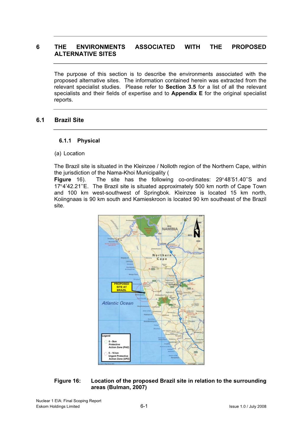 6 the Environments Associated with the Proposed Alternative Sites