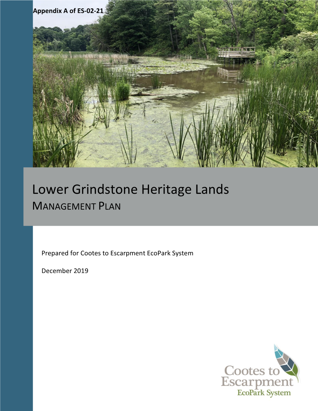 Cootes to Escarpment Ecopark System Lower Grindstone Heritage Lands