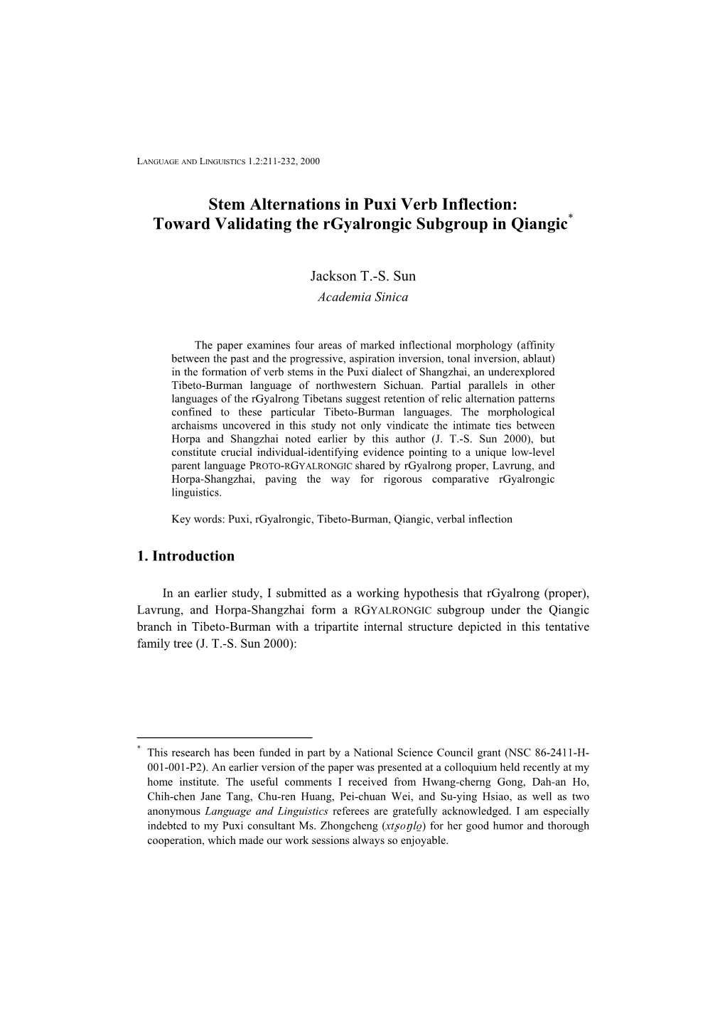 Stem Alternations in Puxi Verb Inflection: Toward Validating the Rgyalrongic Subgroup in Qiangic*