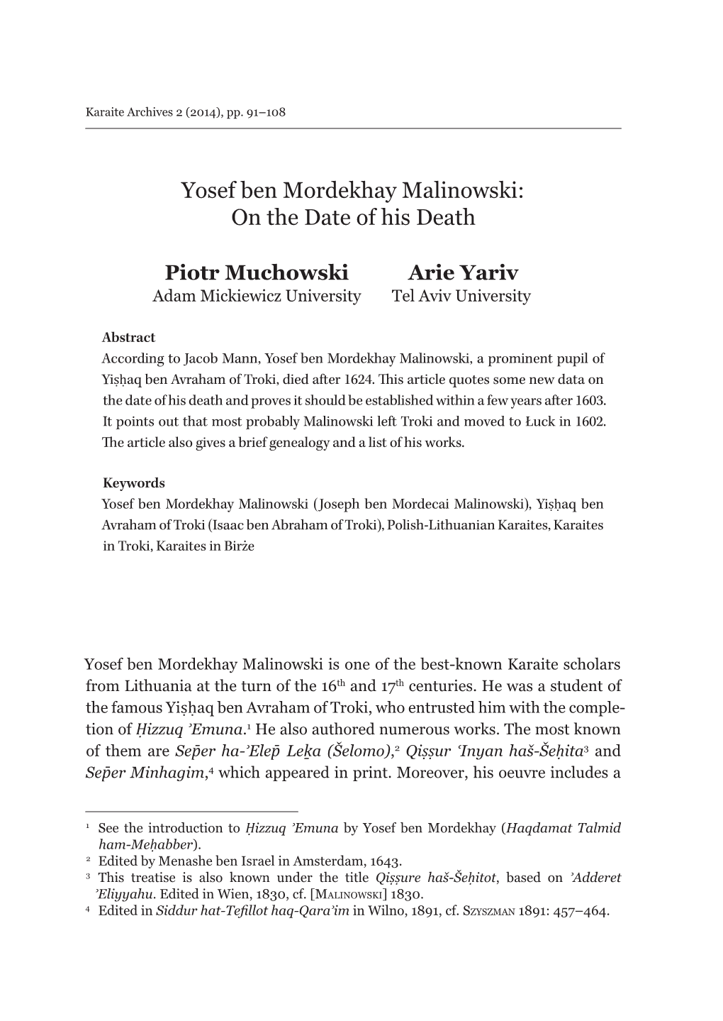 Yosef Ben Mordekhay Malinowski: on the Date of His Death