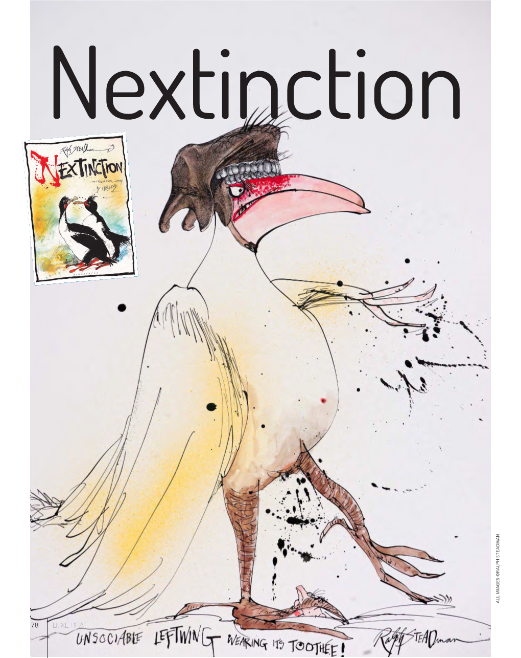 Nextinction ALL IMAGES ©RALPH STEADMAN IMAGES ALL