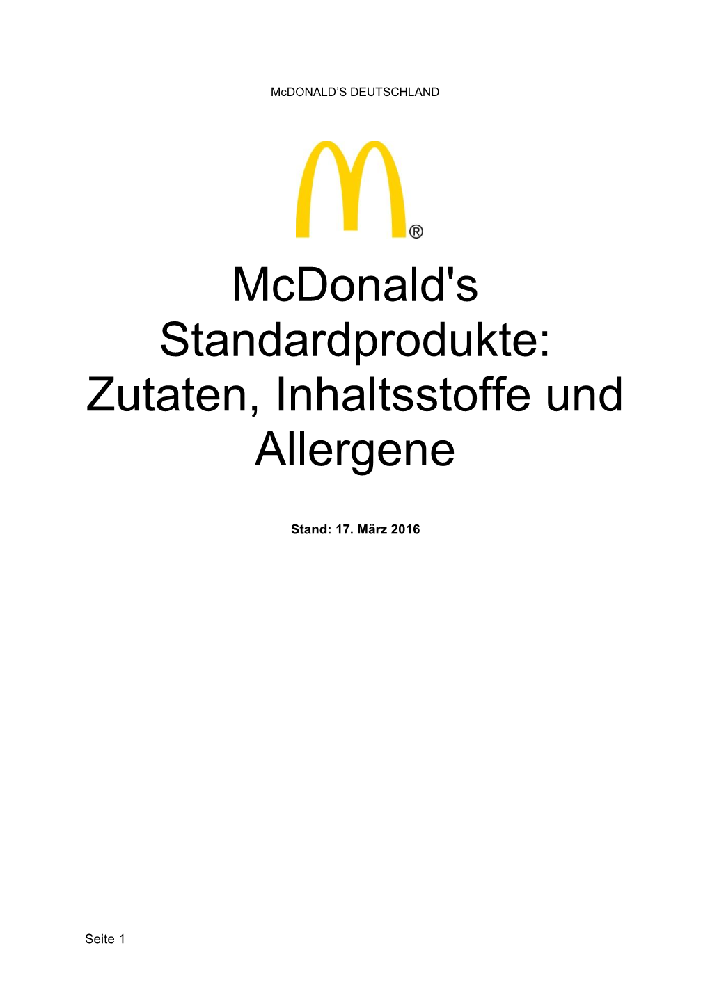 Mcdonald's Standardprodukte: Zutaten, Inhaltsstoffe Und Allergene