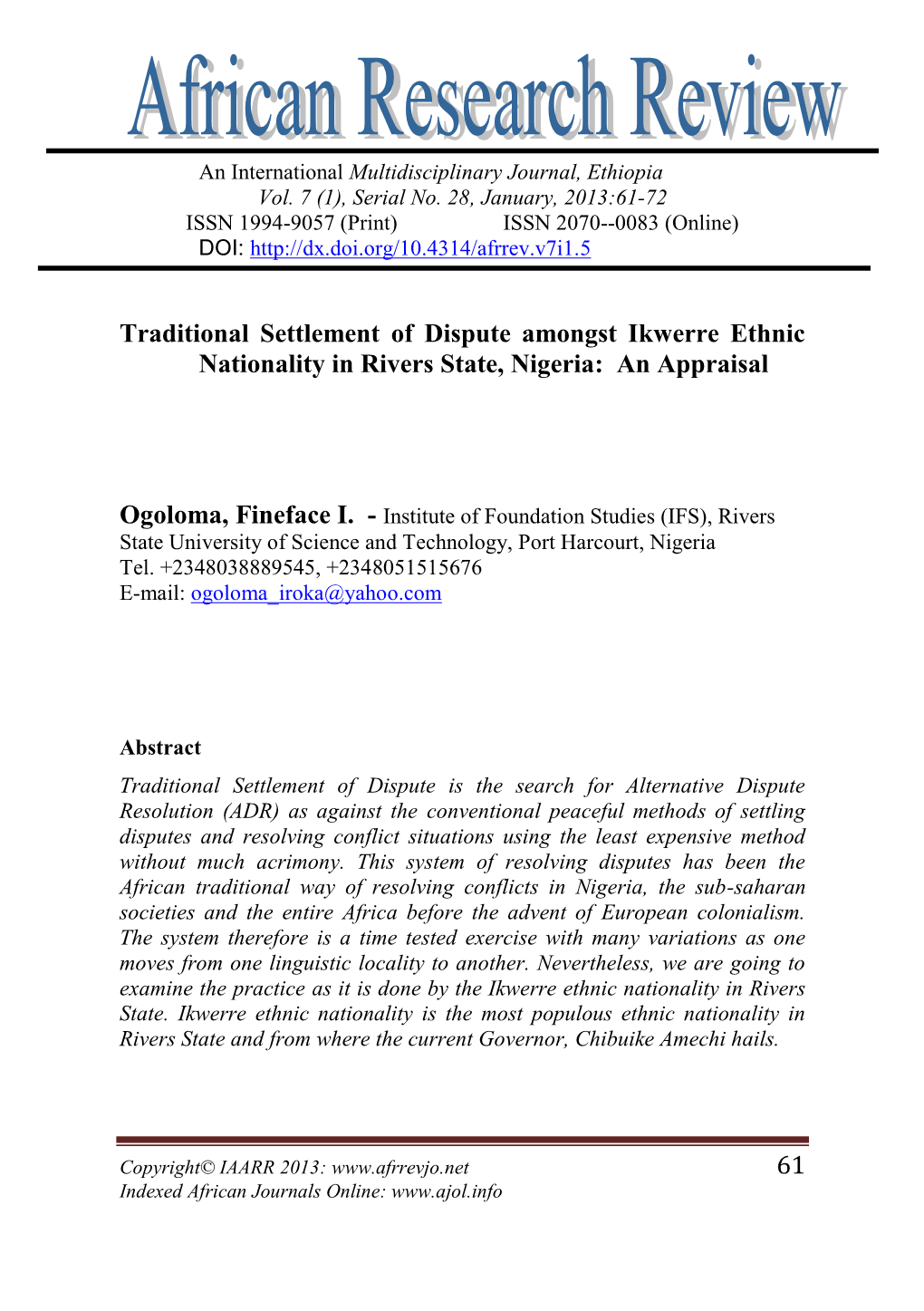 61 Traditional Settlement of Dispute Amongst Ikwerre Ethnic Nationality in Rivers State, Nigeria: an Appraisal