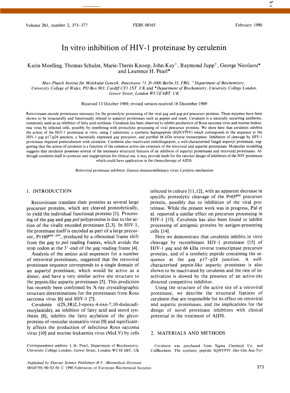 In Vitro Inhibition of HIV-1 Proteinase by Cerulenin