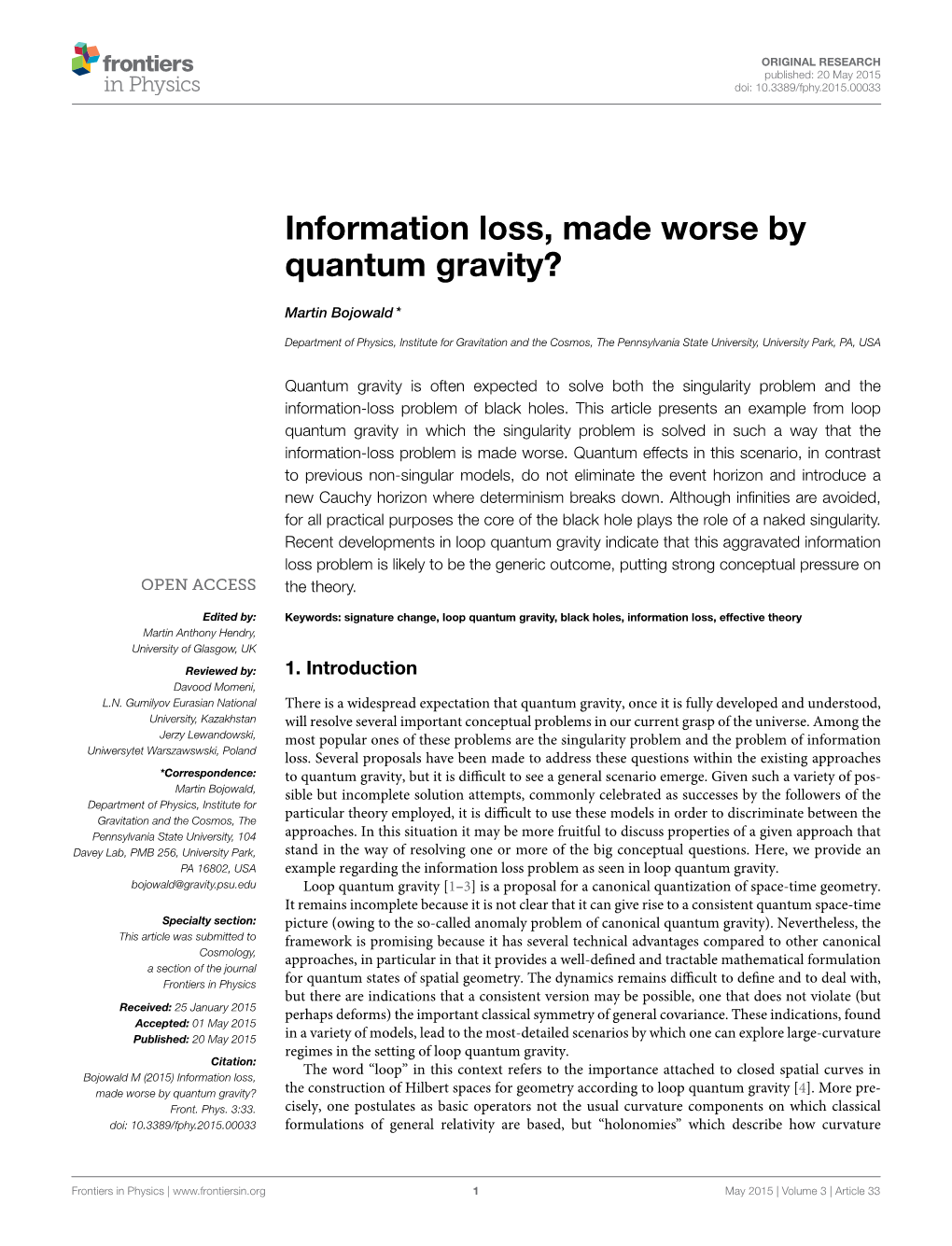 Information Loss, Made Worse by Quantum Gravity?