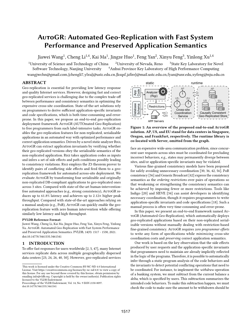 Autogr: Automated Geo-Replication with Fast System Performance and Preserved Application Semantics