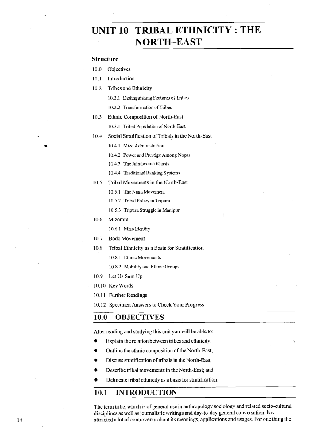 Unit 10 Tribal Ethnicity : the North-East