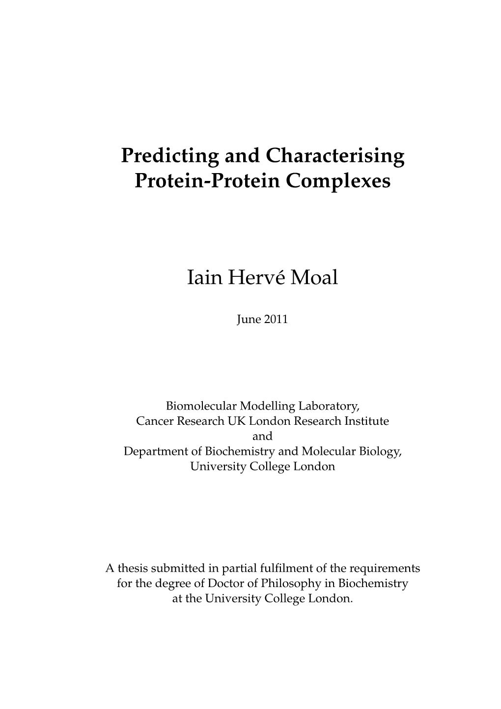 Predicting and Characterising Protein-Protein Complexes