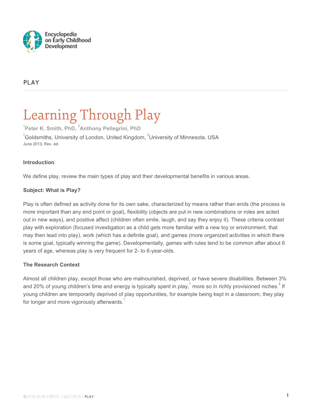 Learning Through Play 1 2 Peter K