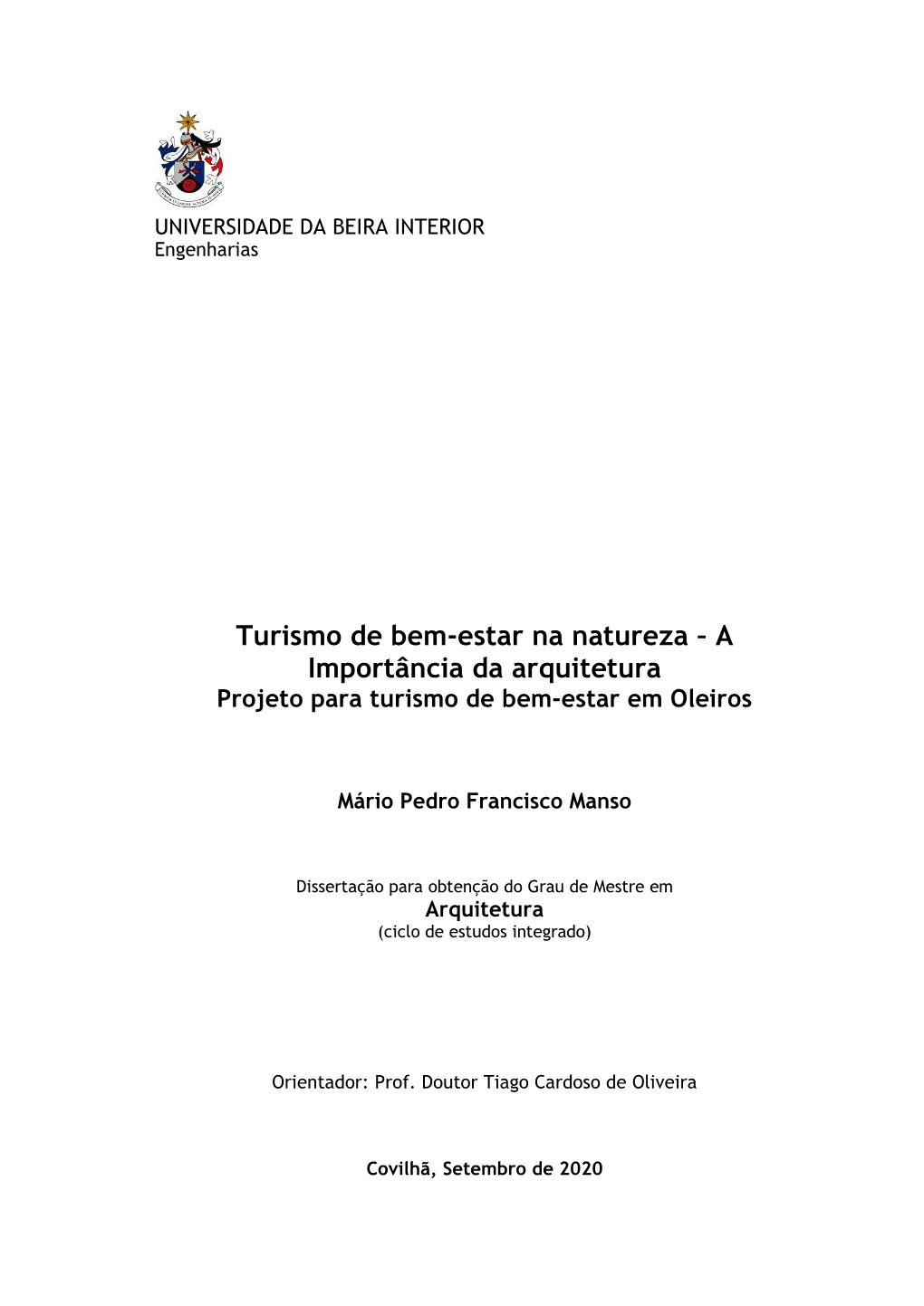 Turismo De Bem-Estar Na Natureza – a Importância Da Arquitetura Projeto Para Turismo De Bem-Estar Em Oleiros