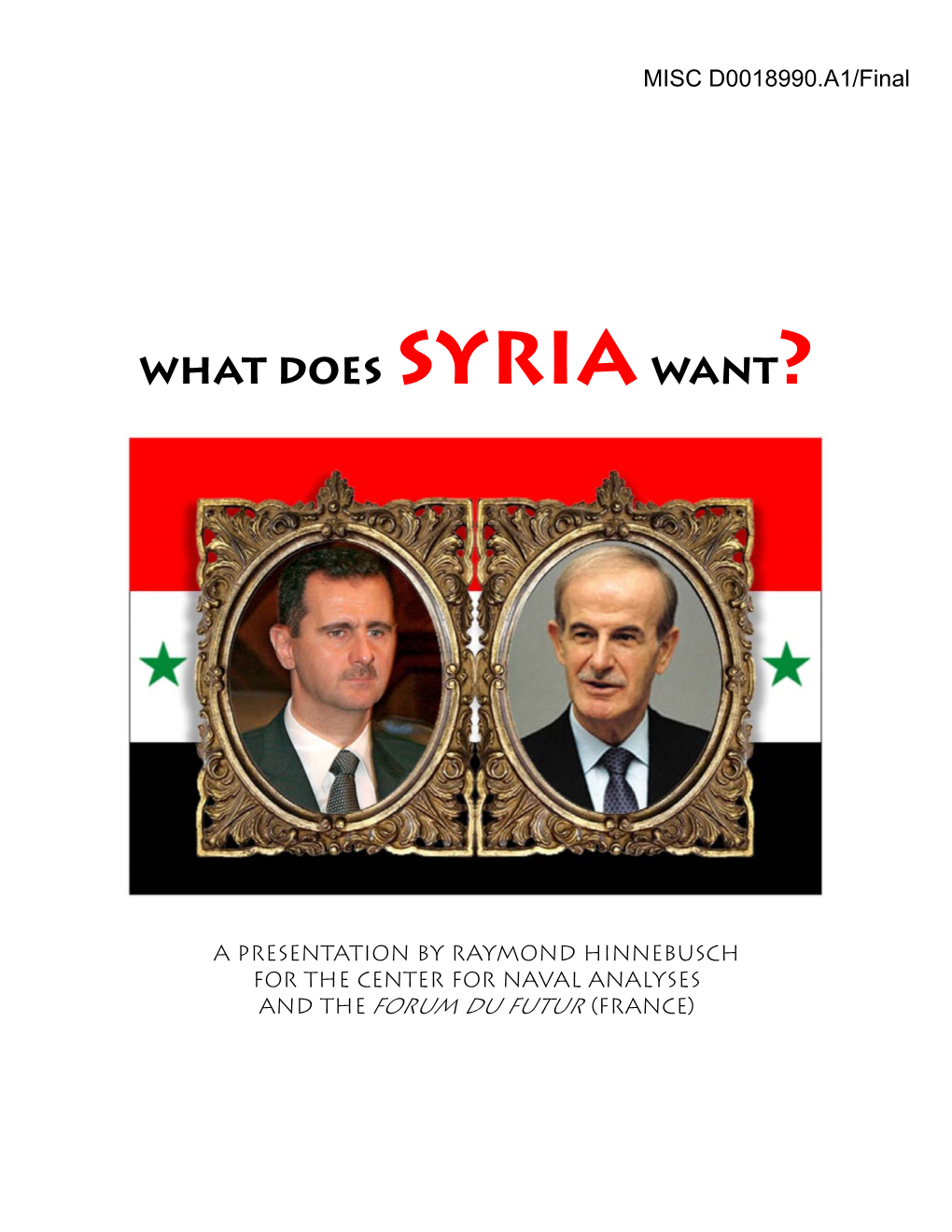 What Does Syria Want?