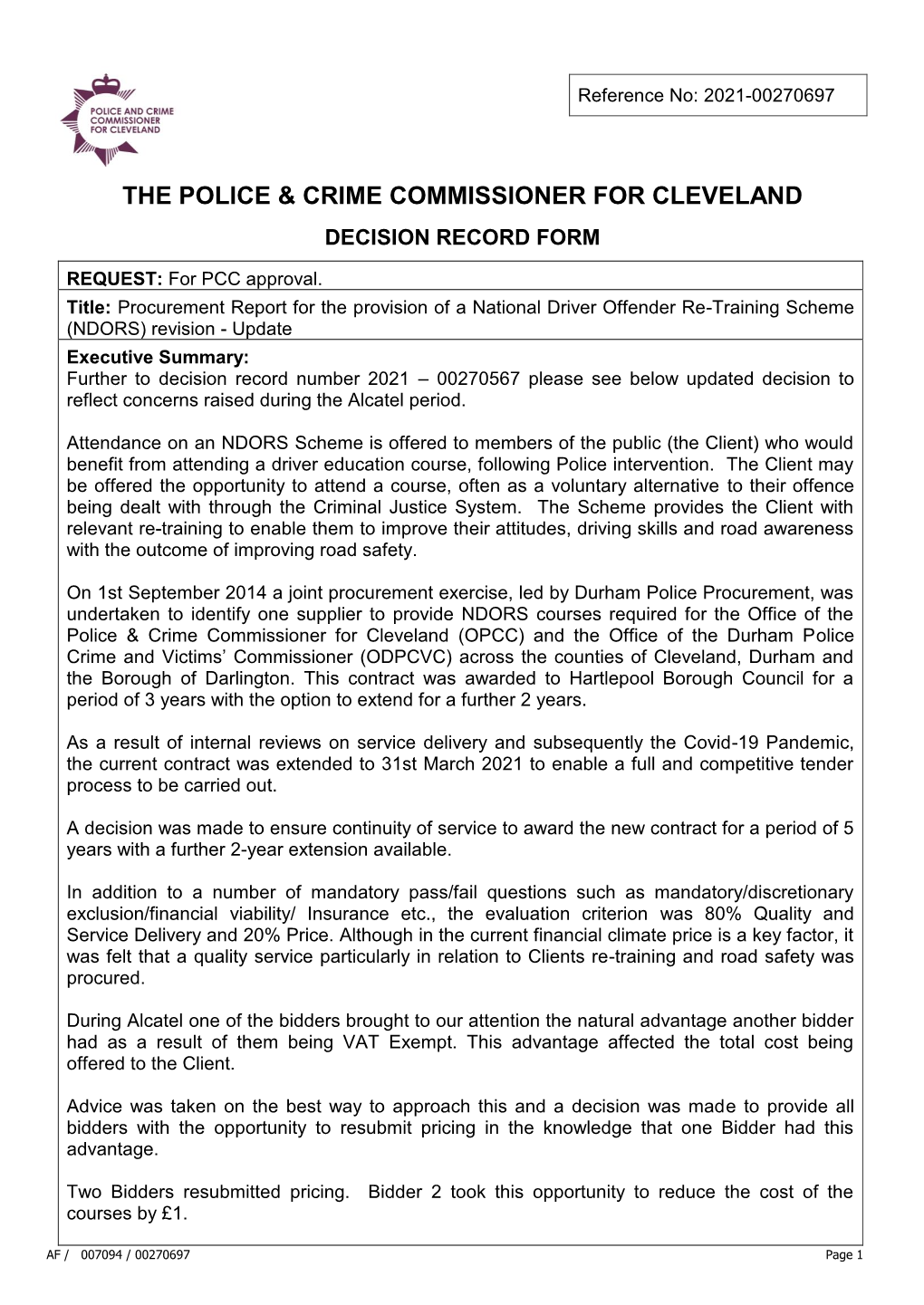 Decision 2021-00270697 – Procurement Report for the Provision of a National Driver Offender Re-Training Scheme