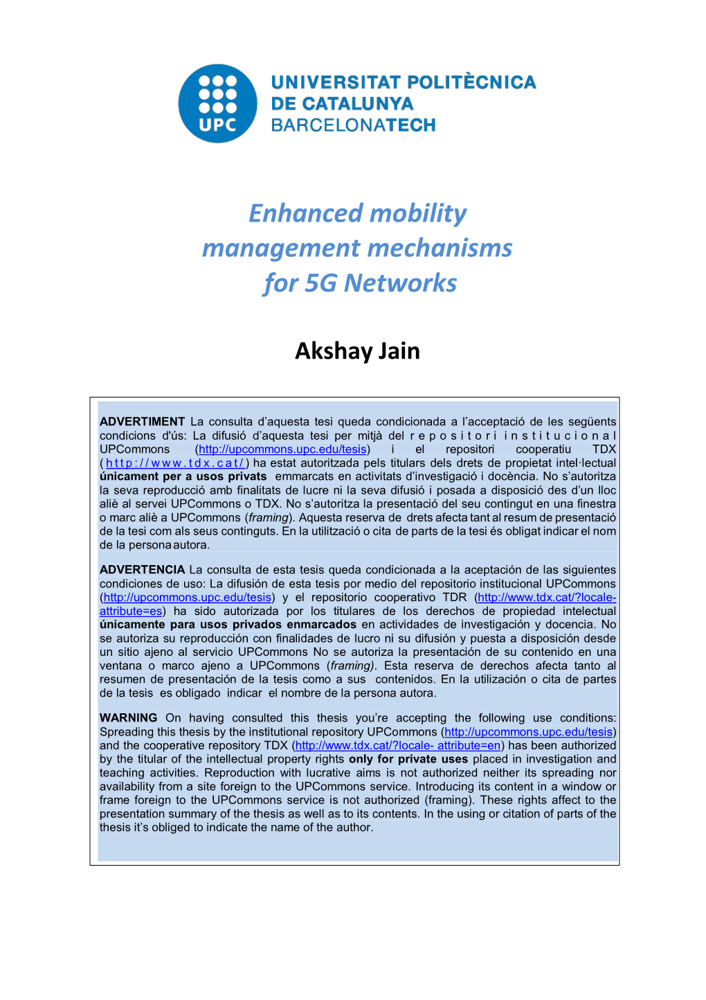 Enhanced Mobility Management Mechanisms for 5G Networks