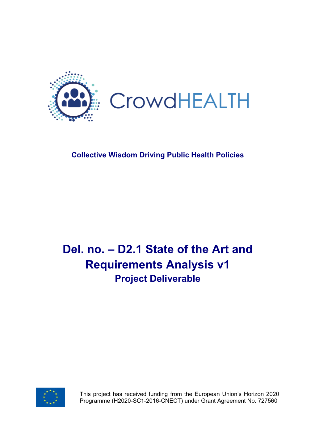 D2.1 State of the Art and Requirements Analysis V1 Project Deliverable