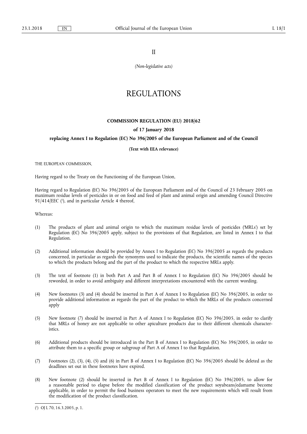 62 of 17 January 2018 Replacing Annex I to Regulation (EC) No 396/2005 of the European Parliament and of the Council