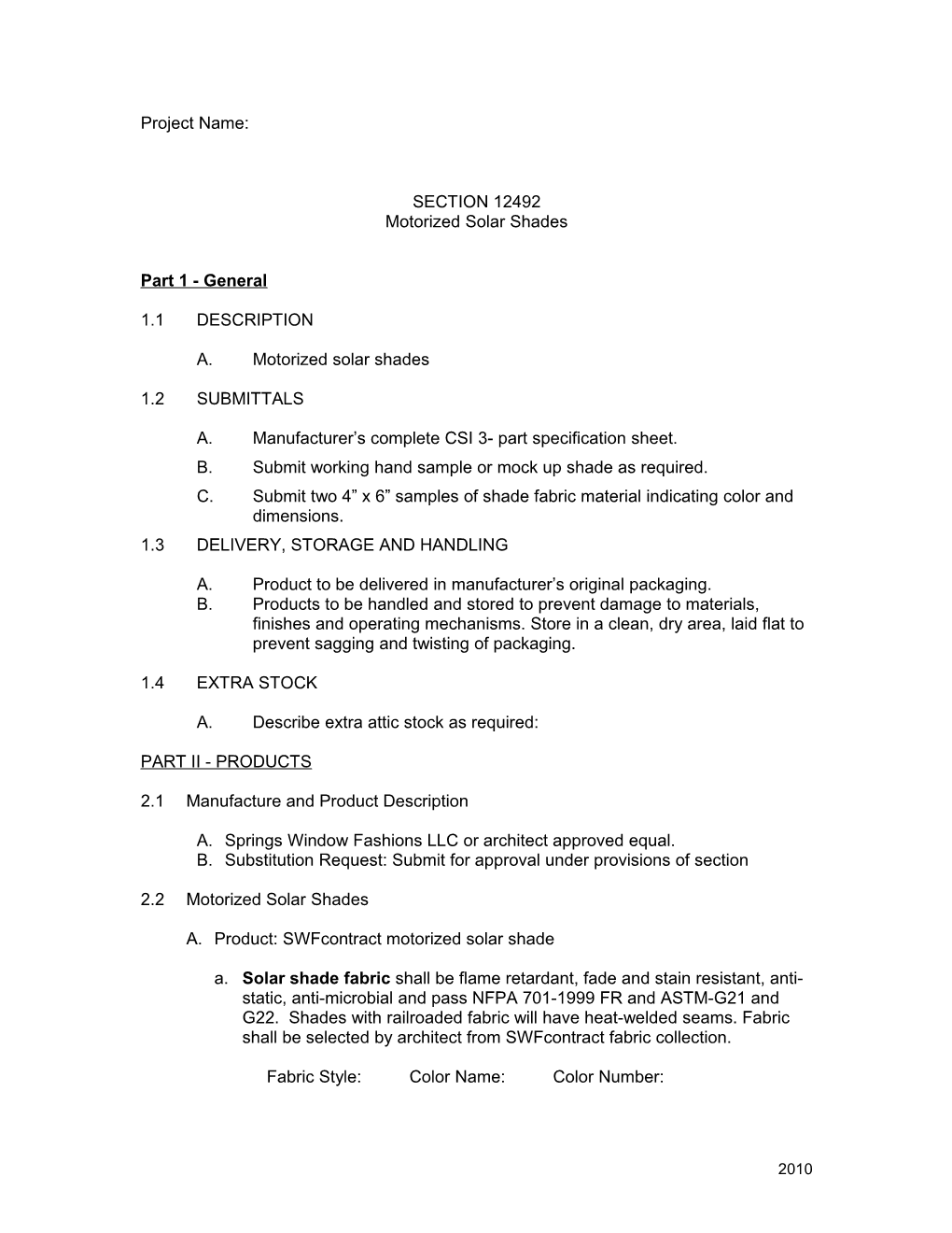 A. Manufacturer S Complete CSI 3- Part Specification Sheet