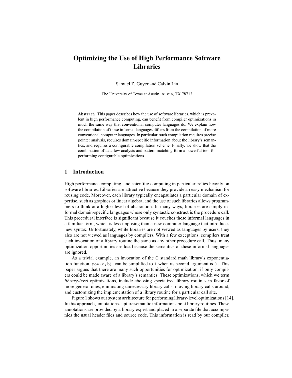 Optimizing the Use of High Performance Software Libraries