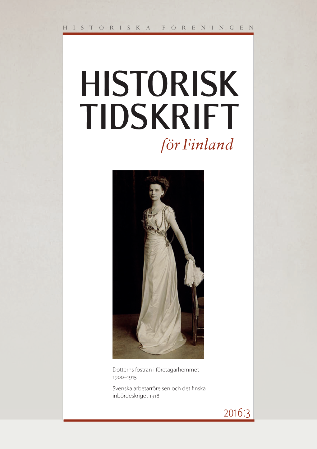 Historisk Tidskrift För Finland 2016:3 2016:3