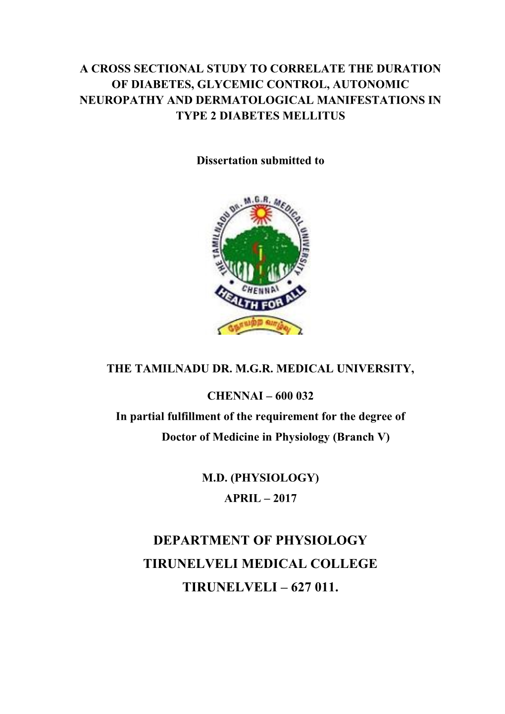 Department of Physiology Tirunelveli Medical College Tirunelveli – 627 011