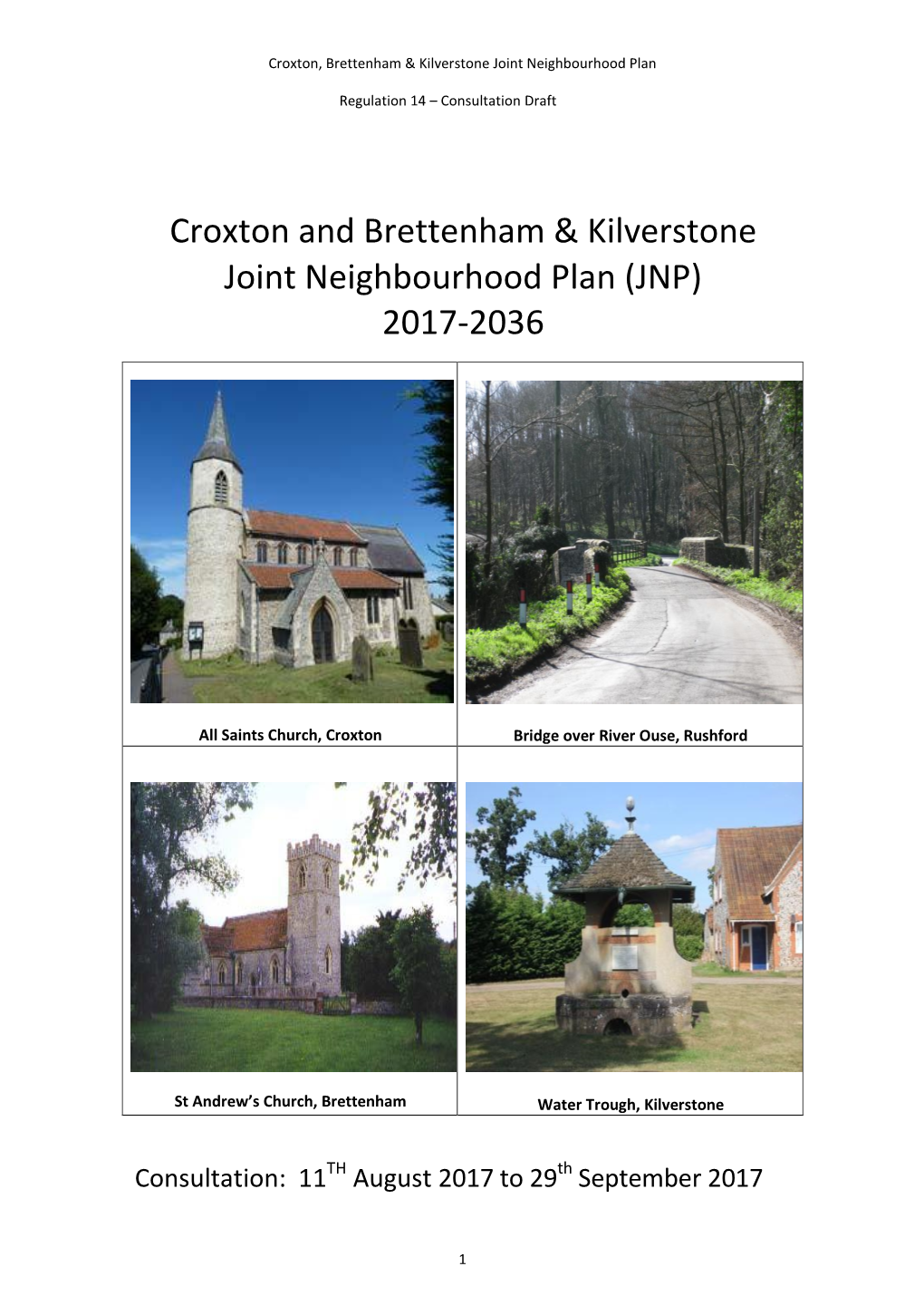 Croxton and Brettenham & Kilverstone Joint Neighbourhood Plan (JNP
