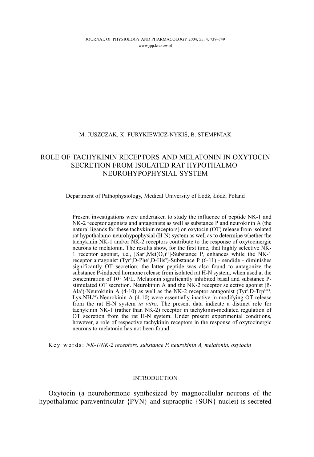 Role of Tachykinin Receptors and Melatonin in Oxytocin