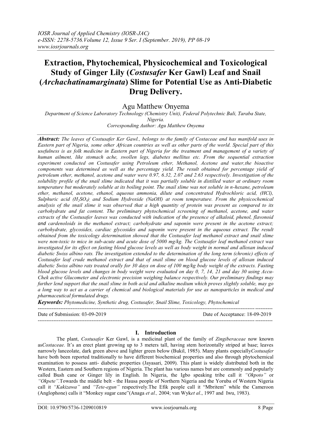 (Costusafer Ker Gawl) Leaf and Snail (Archachatinamarginata) Slime for Potential Use As Anti-Diabetic Drug Delivery