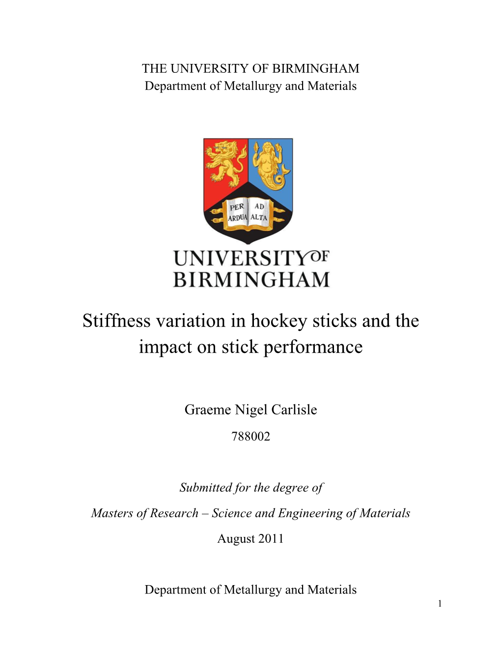 Stiffness Variation in Hockey Sticks and the Impact on Stick Performance