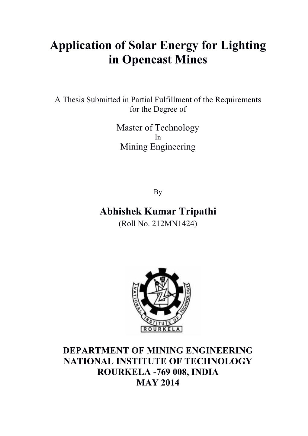 Application of Solar Energy for Lighting in Opencast Mines