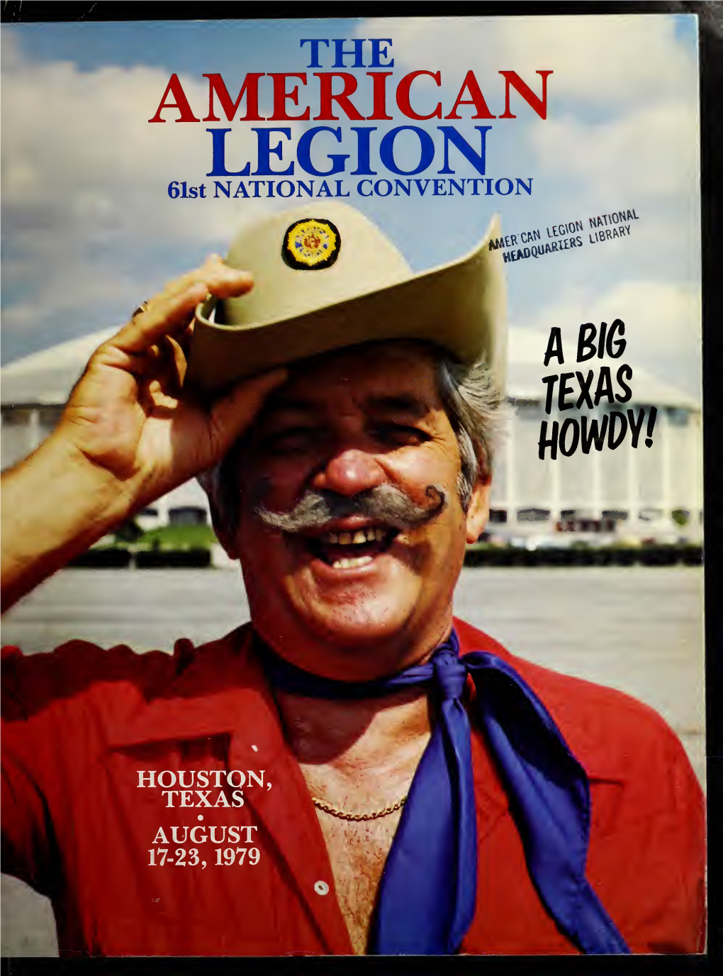 The American Legion 61St National Convention: Official Program And