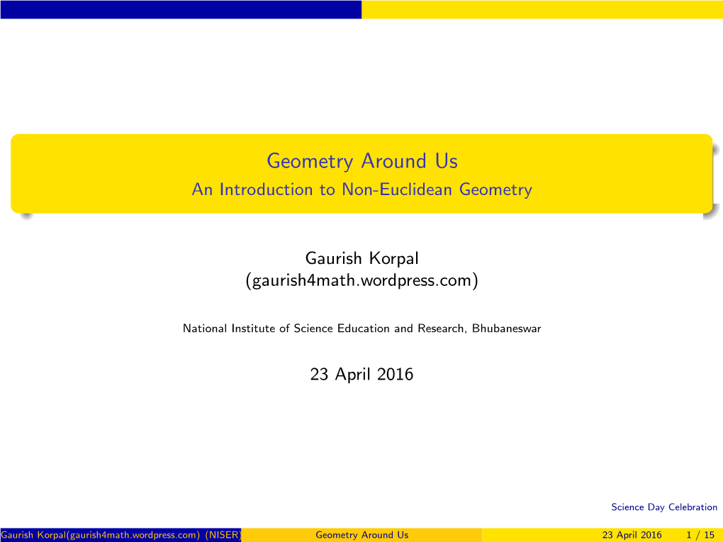 Geometry Around Us an Introduction to Non-Euclidean Geometry