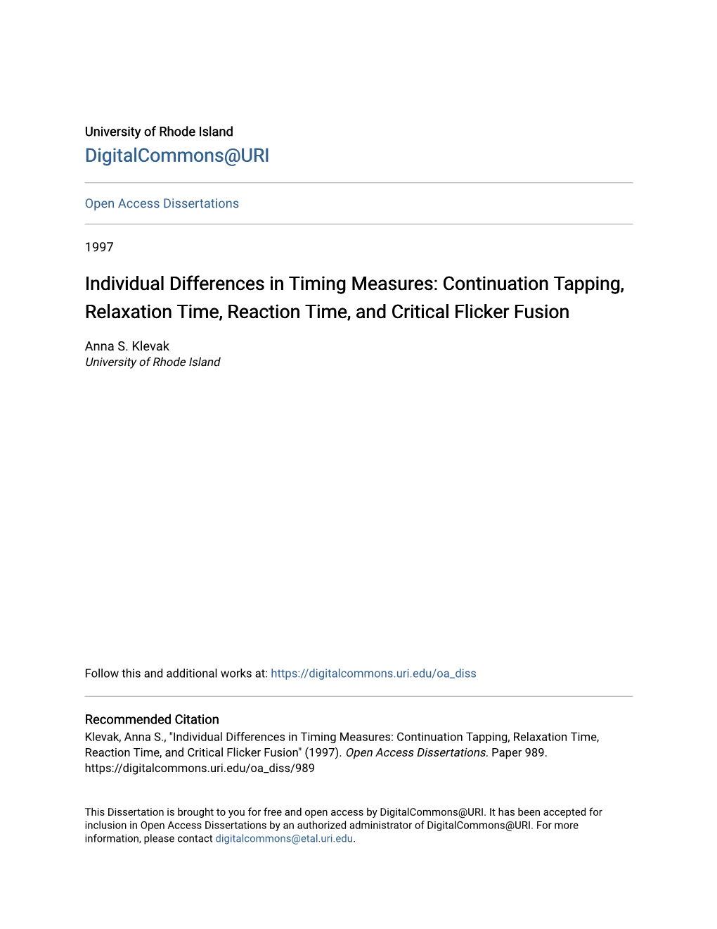 Continuation Tapping, Relaxation Time, Reaction Time, and Critical Flicker Fusion