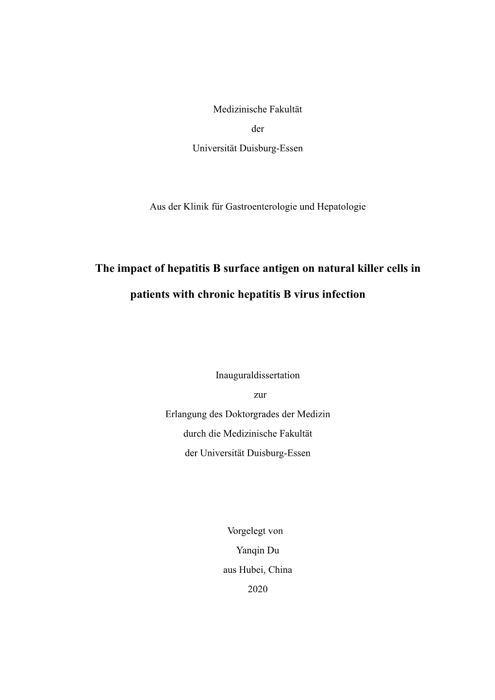 The Impact of Hepatitis B Surface Antigen on Natural Killer Cells In