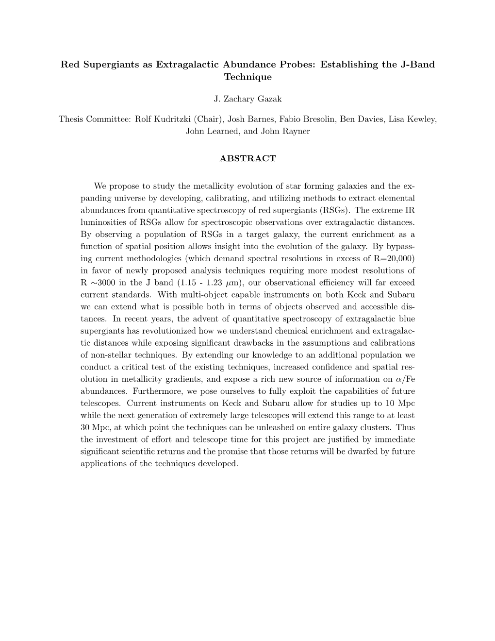 Red Supergiants As Extragalactic Abundance Probes: Establishing the J-Band Technique