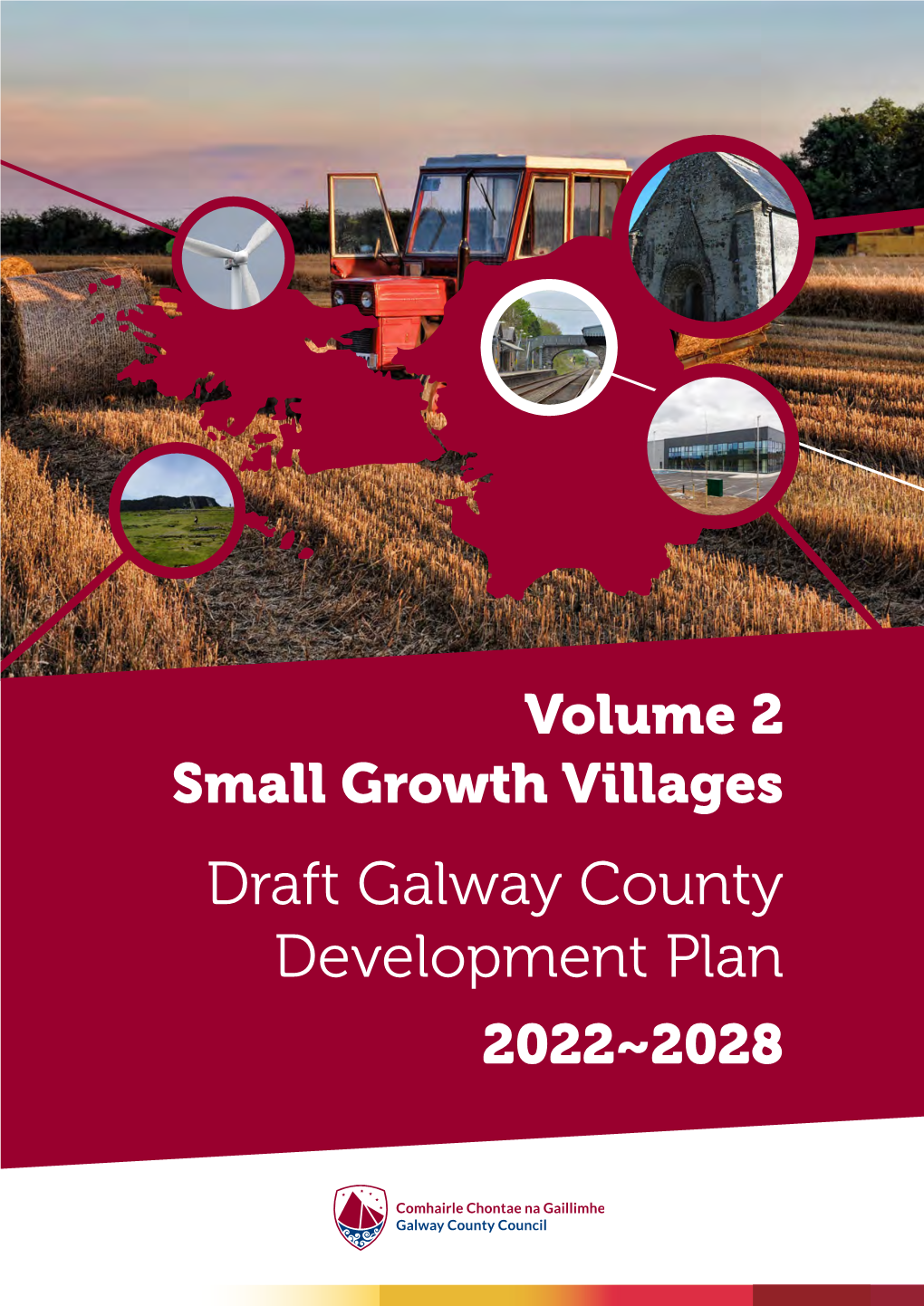 Small Growth Villages Draft Galway County Development Plan 2022~2028 Preface