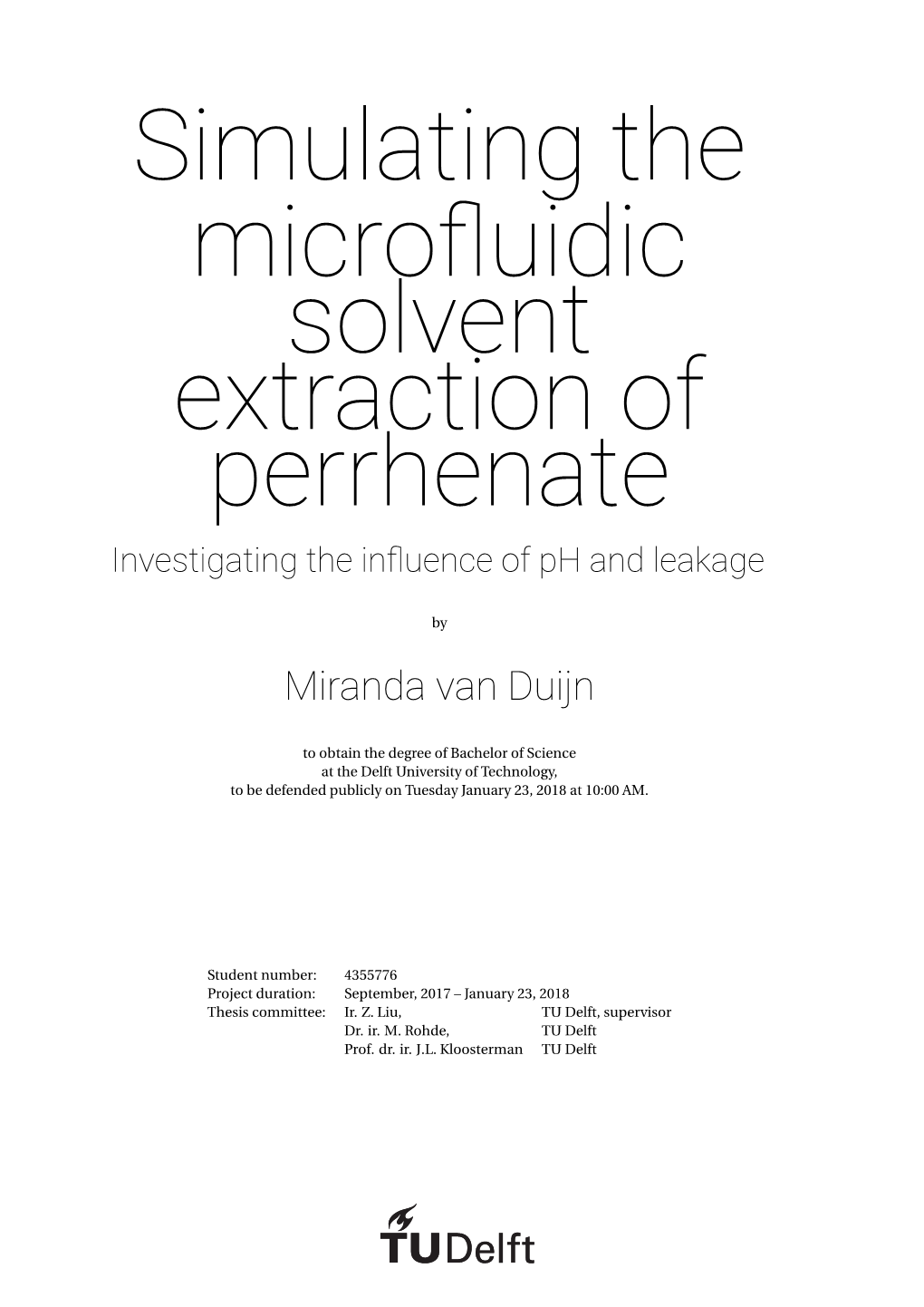 Simulating the Micro Uidic Solvent Extraction of Perrhenate