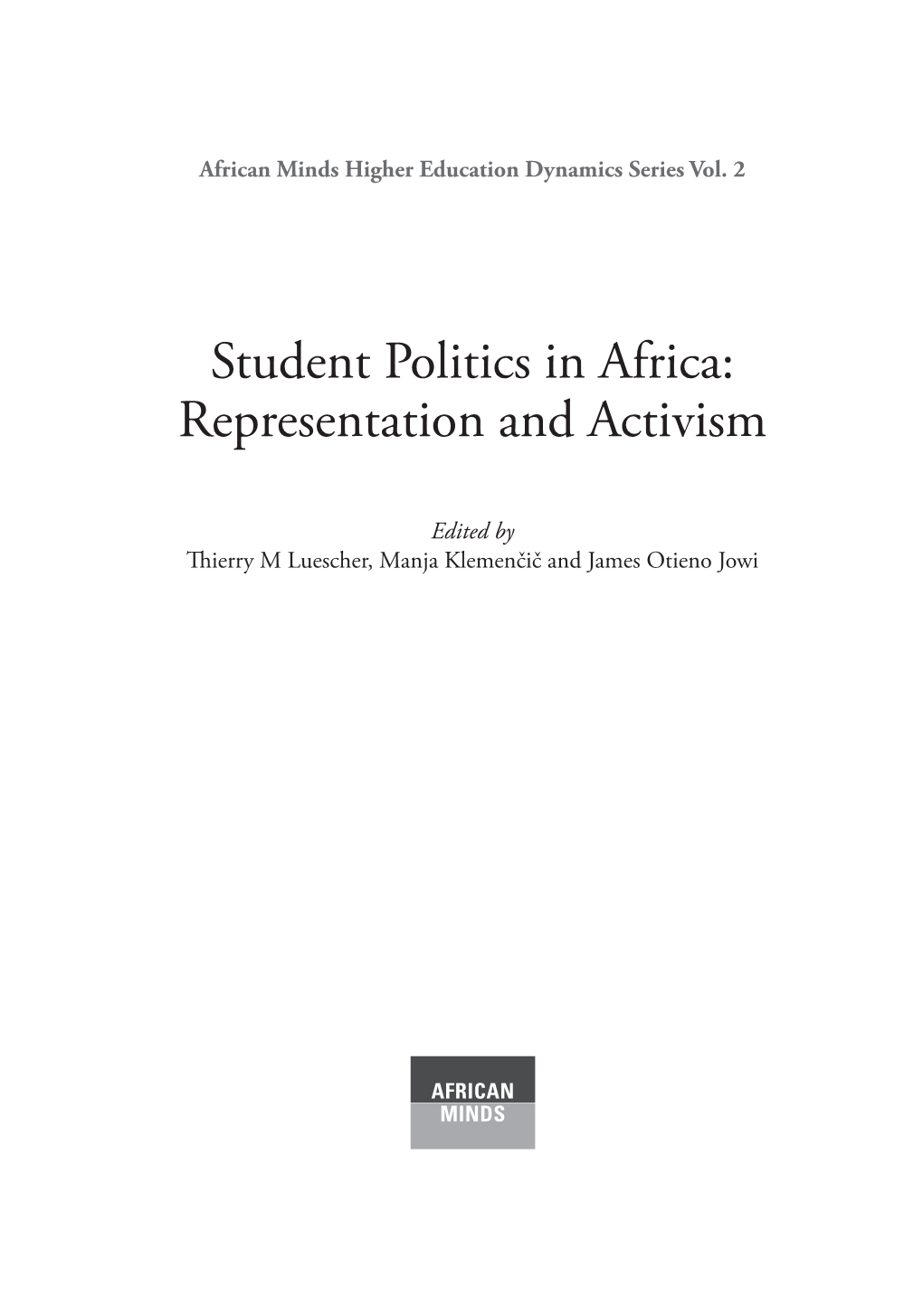 Student Politics in Africa: Representation and Activism