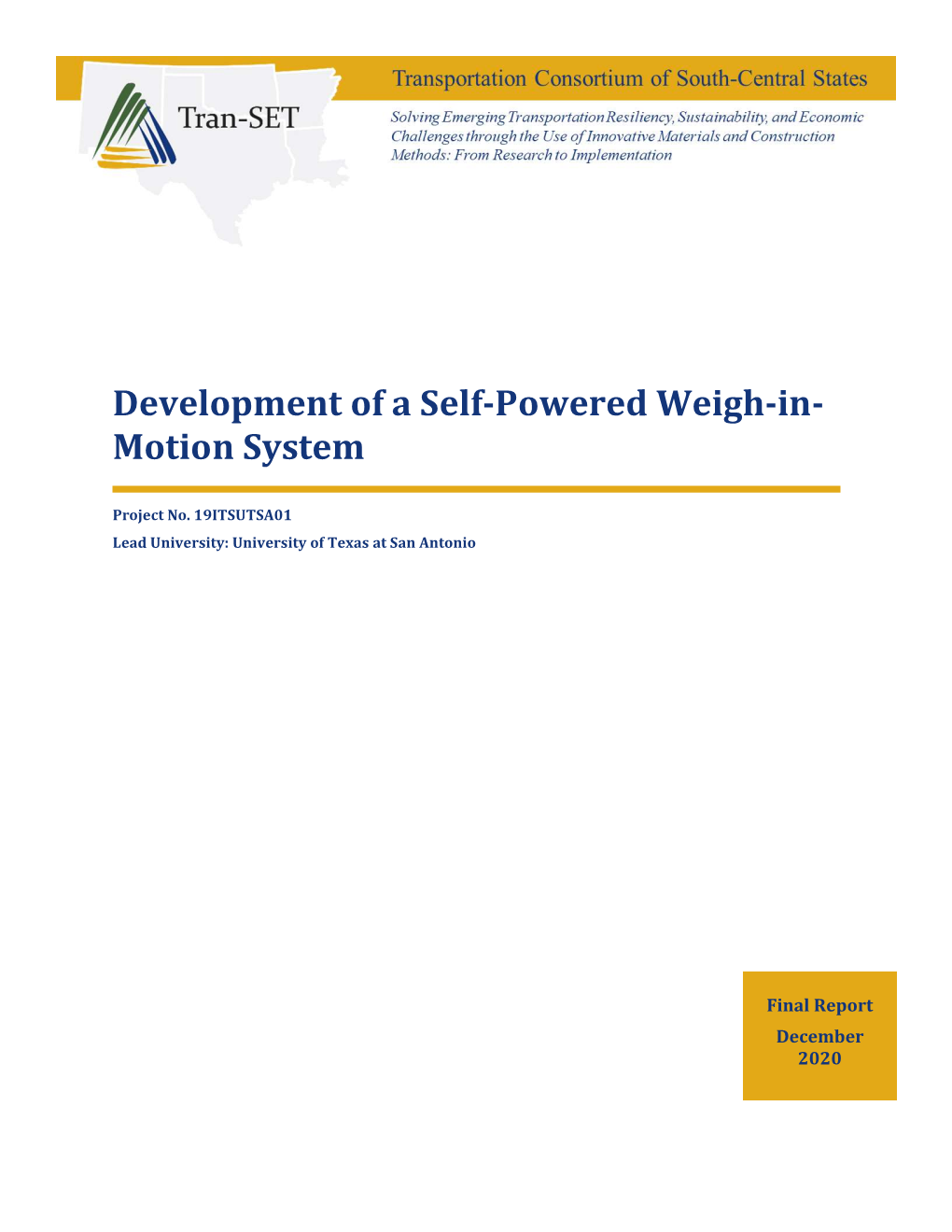 Development of a Self-Powered Weigh-In- Motion System
