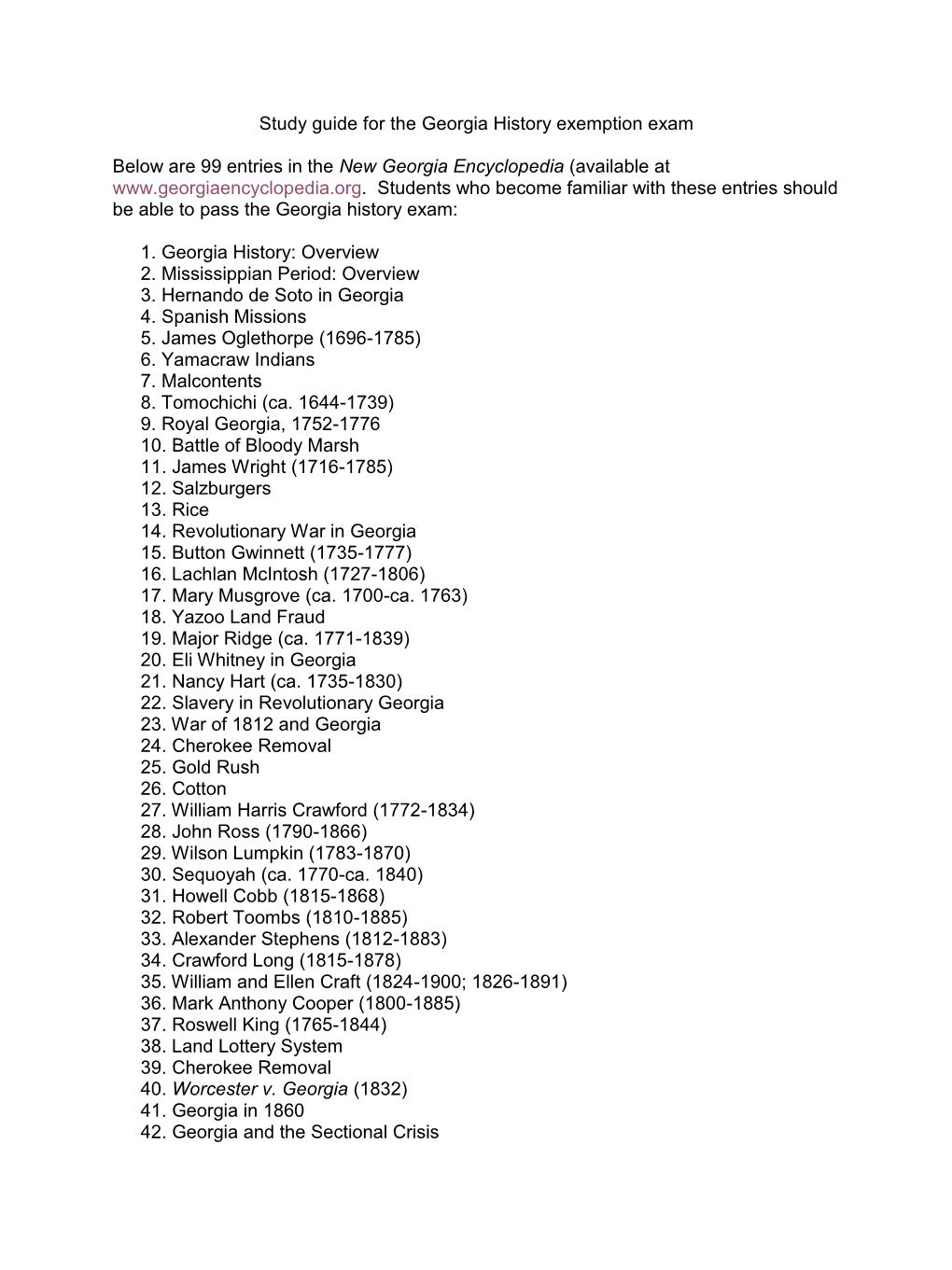 Study Guide for the Georgia History Exemption Exam Below Are 99 Entries in the New Georgia Encyclopedia (Available At