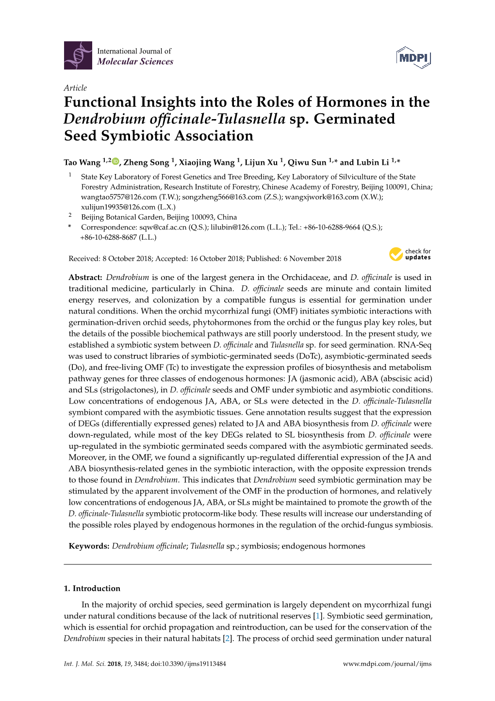 Functional Insights Into the Roles of Hormones in the Dendrobium Ofﬁcinale-Tulasnella Sp