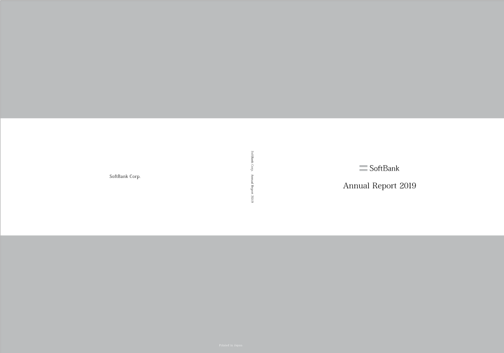 Softbank Corp. Annual Report 2019 Softbank Corp
