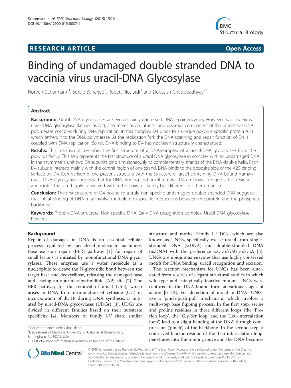 Binding of Undamaged Double Stranded DNA to Vaccinia Virus