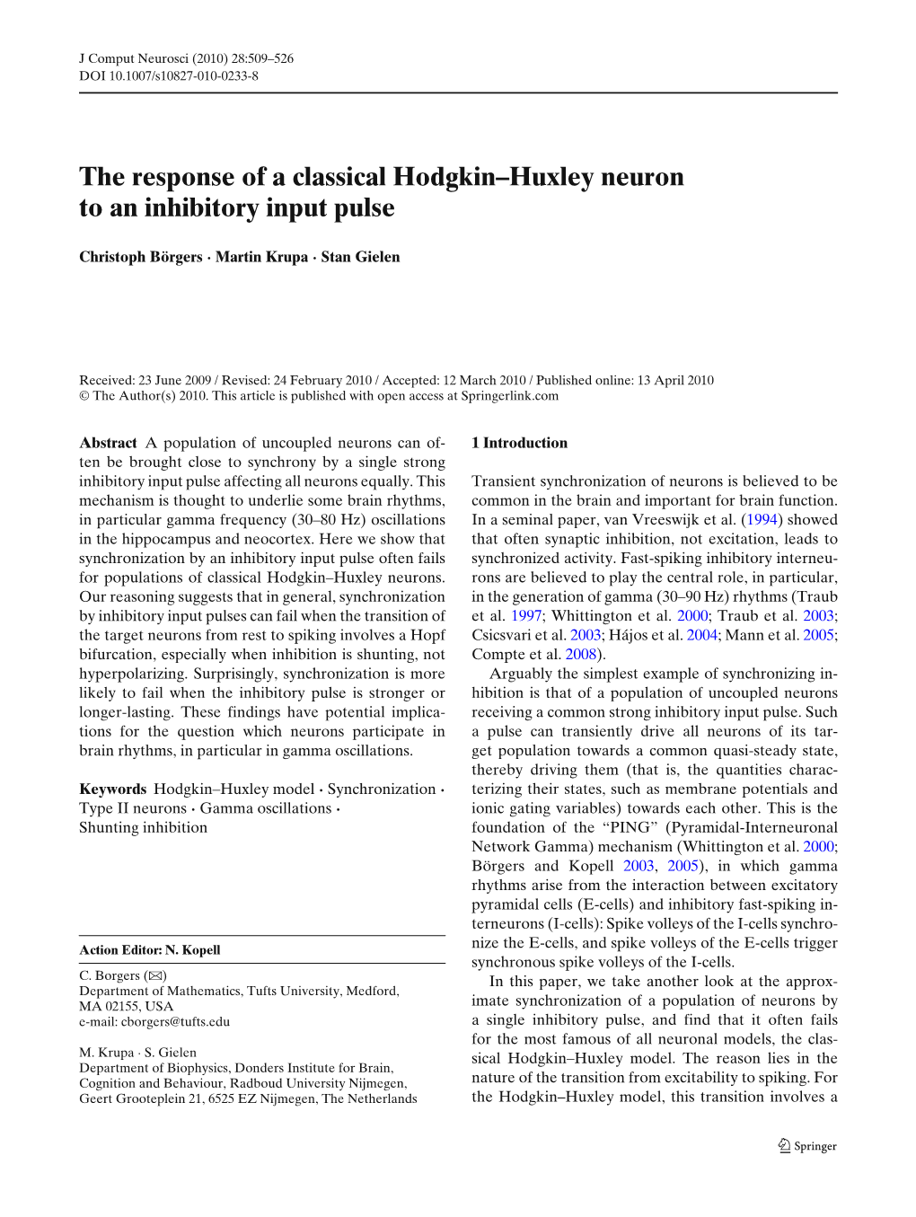 The Response of a Classical Hodgkin–Huxley Neuron to an Inhibitory Input Pulse