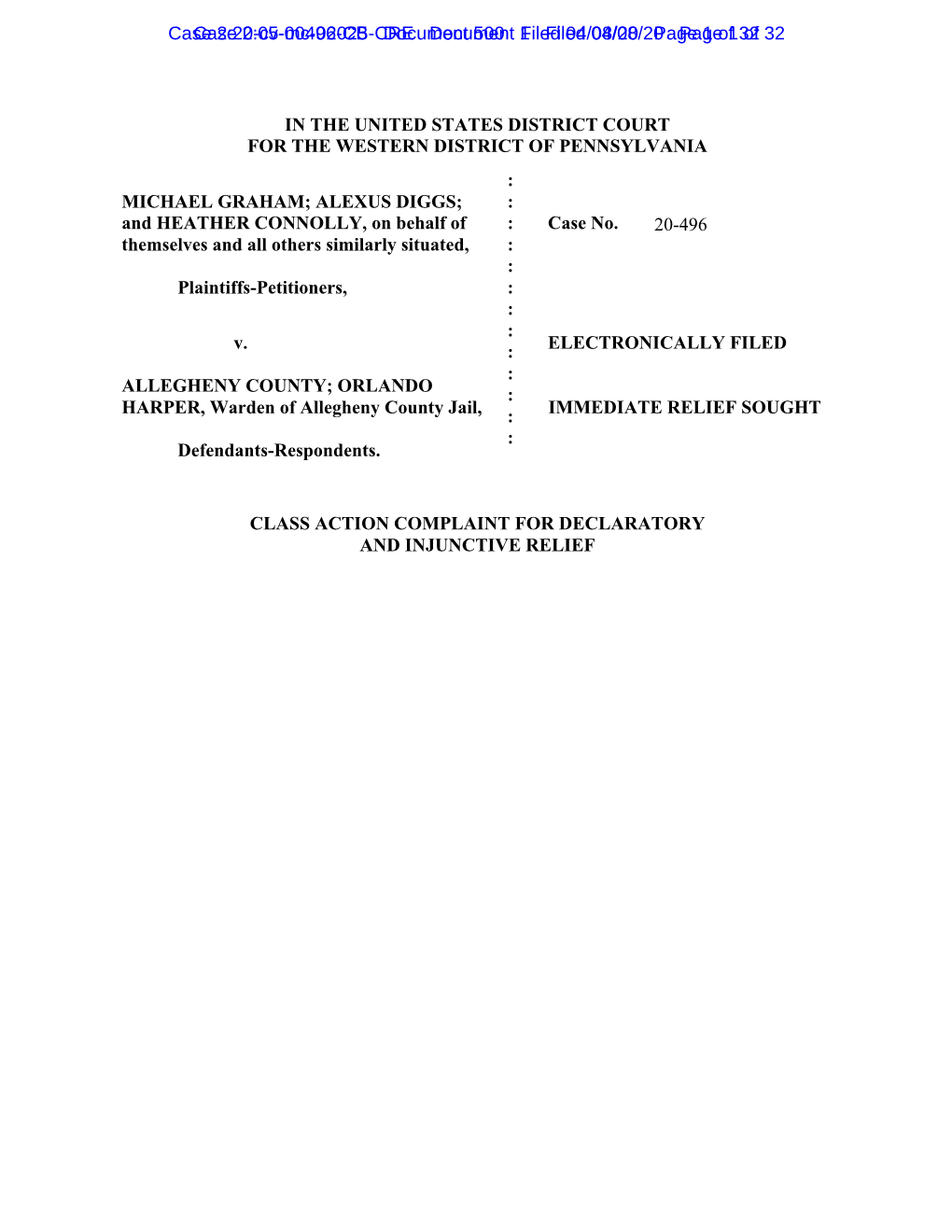 IN the UNITED STATES DISTRICT COURT for the WESTERN DISTRICT of PENNSYLVANIA MICHAEL GRAHAM; ALEXUS DIGGS; and HEATHER CONNOLLY