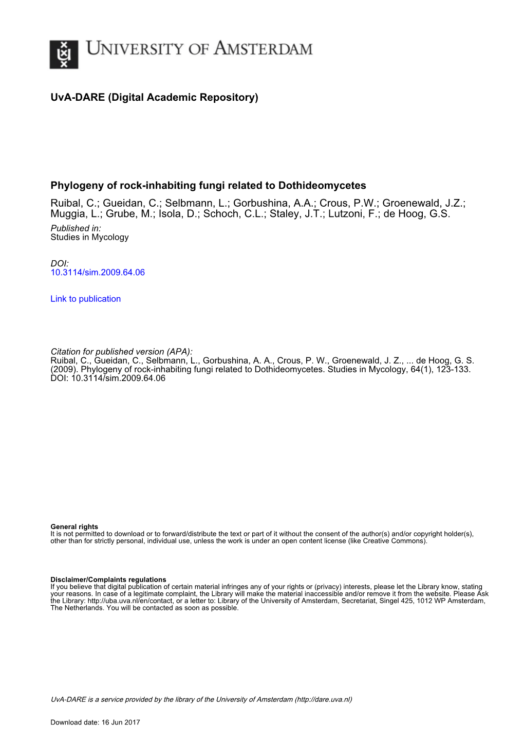 Phylogeny of Rock-Inhabiting Fungi Related to Dothideomycetes Ruibal, C