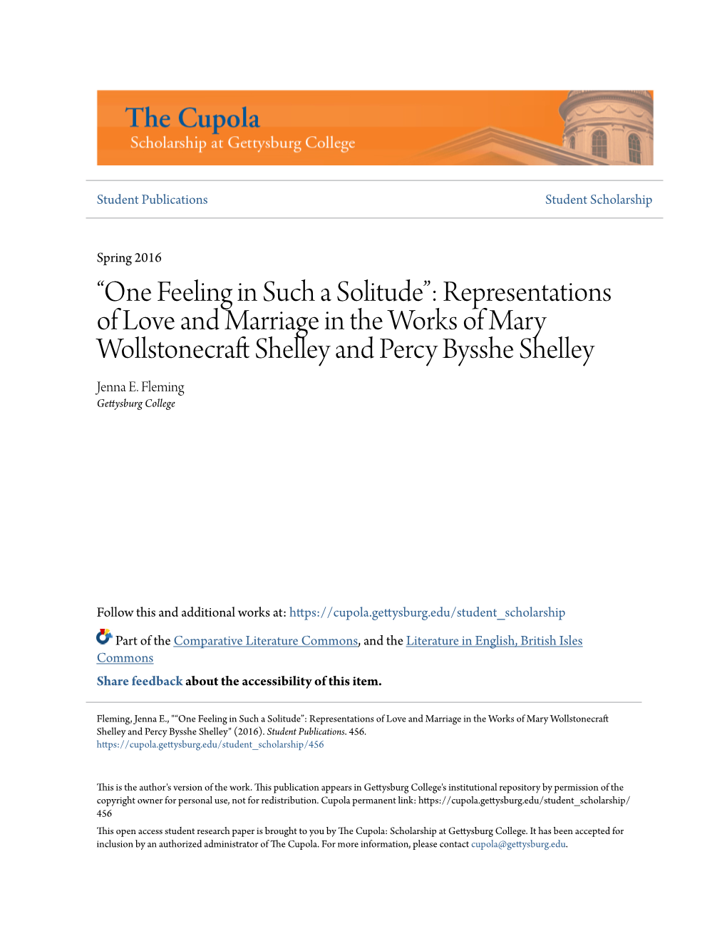 Representations of Love and Marriage in the Works of Mary Wollstonecraft Hels Ley and Percy Bysshe Shelley Jenna E