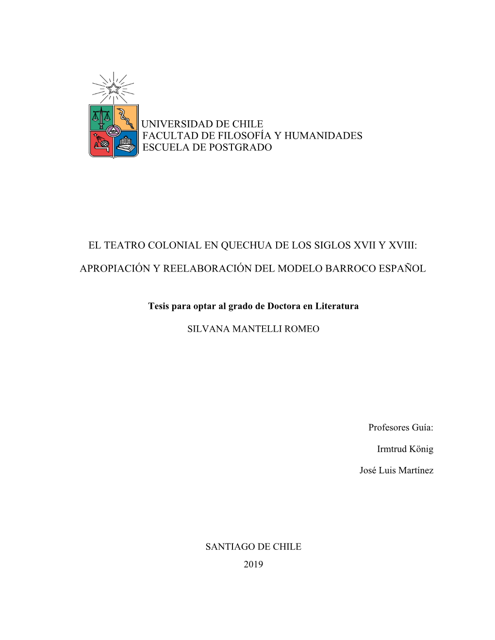 Universidad De Chile Facultad De Filosofía Y Humanidades Escuela De Postgrado