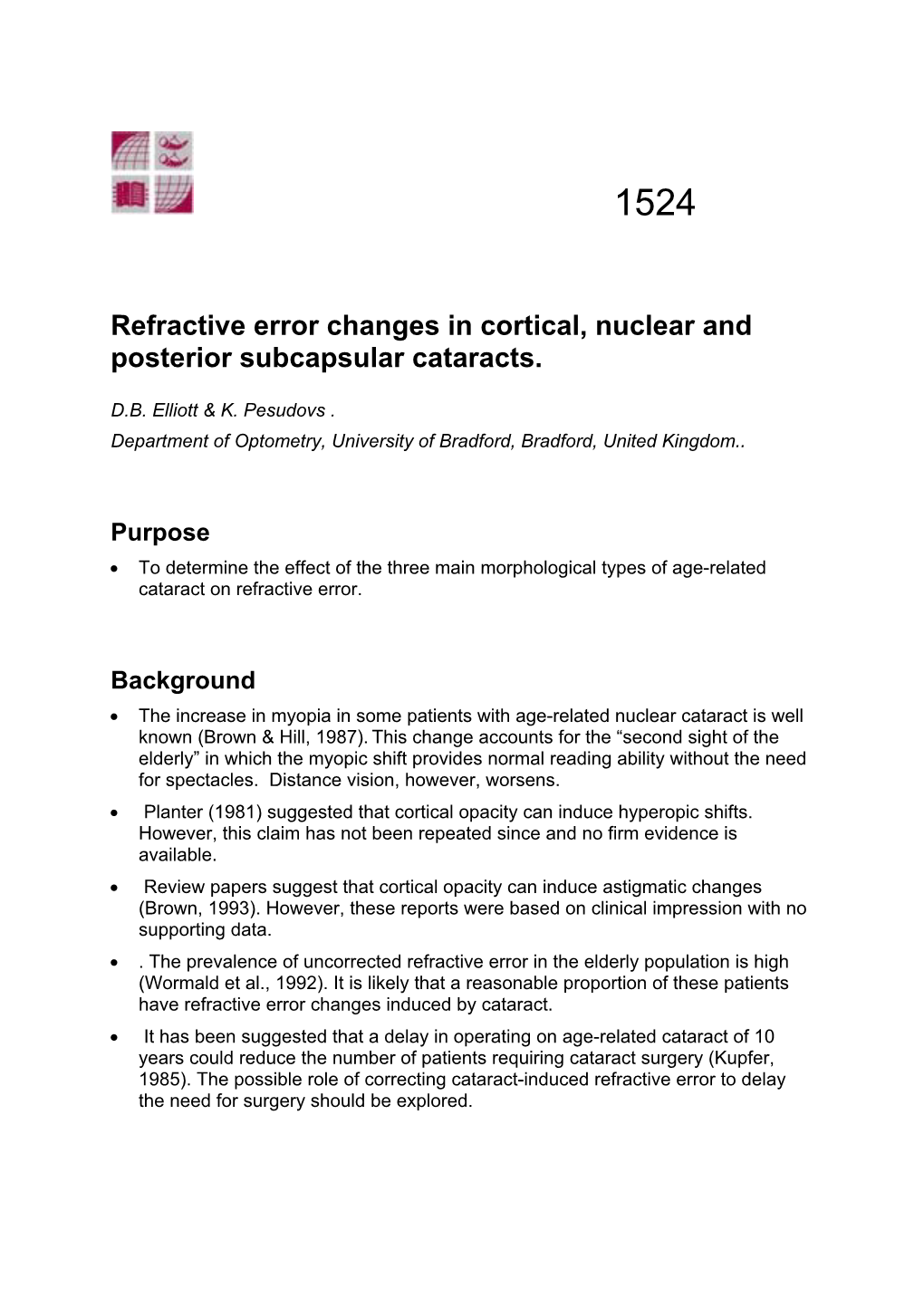 Refractive Error Changes in Cortical, Nuclear and Posterior Subcapsular Cataracts