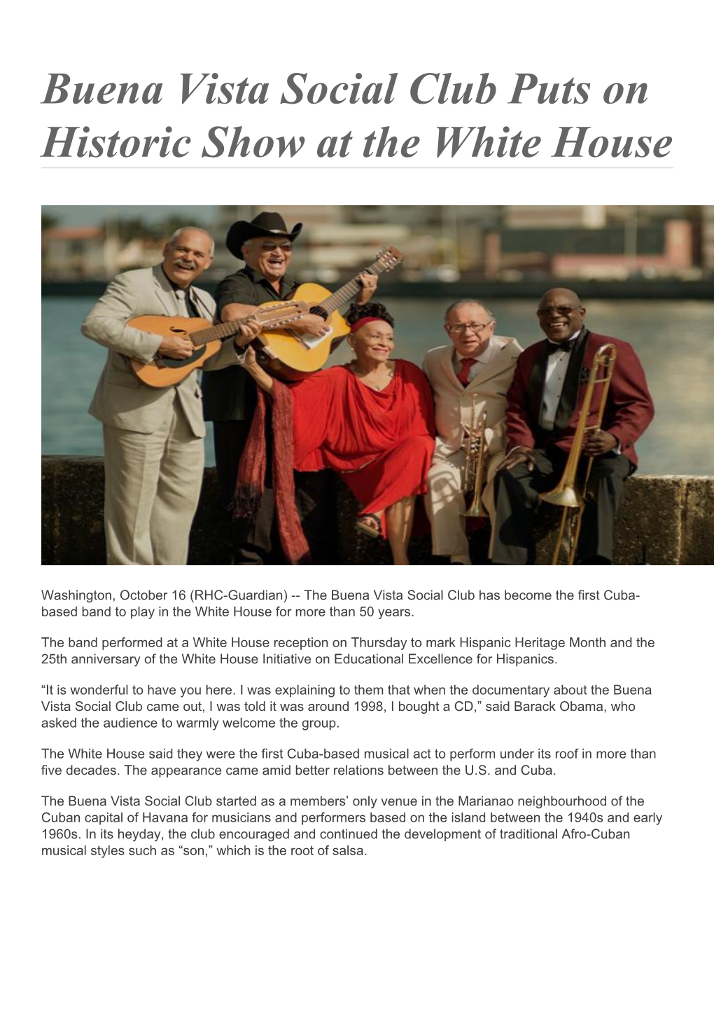 Buena Vista Social Club Puts on Historic Show at the White House